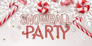 Snowball Party